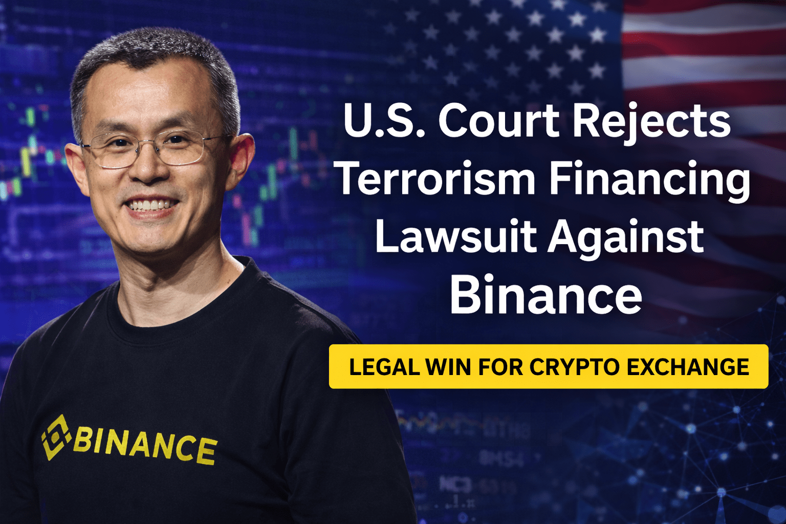 Court Dismisses Terrorism Financing Claims Against Binance