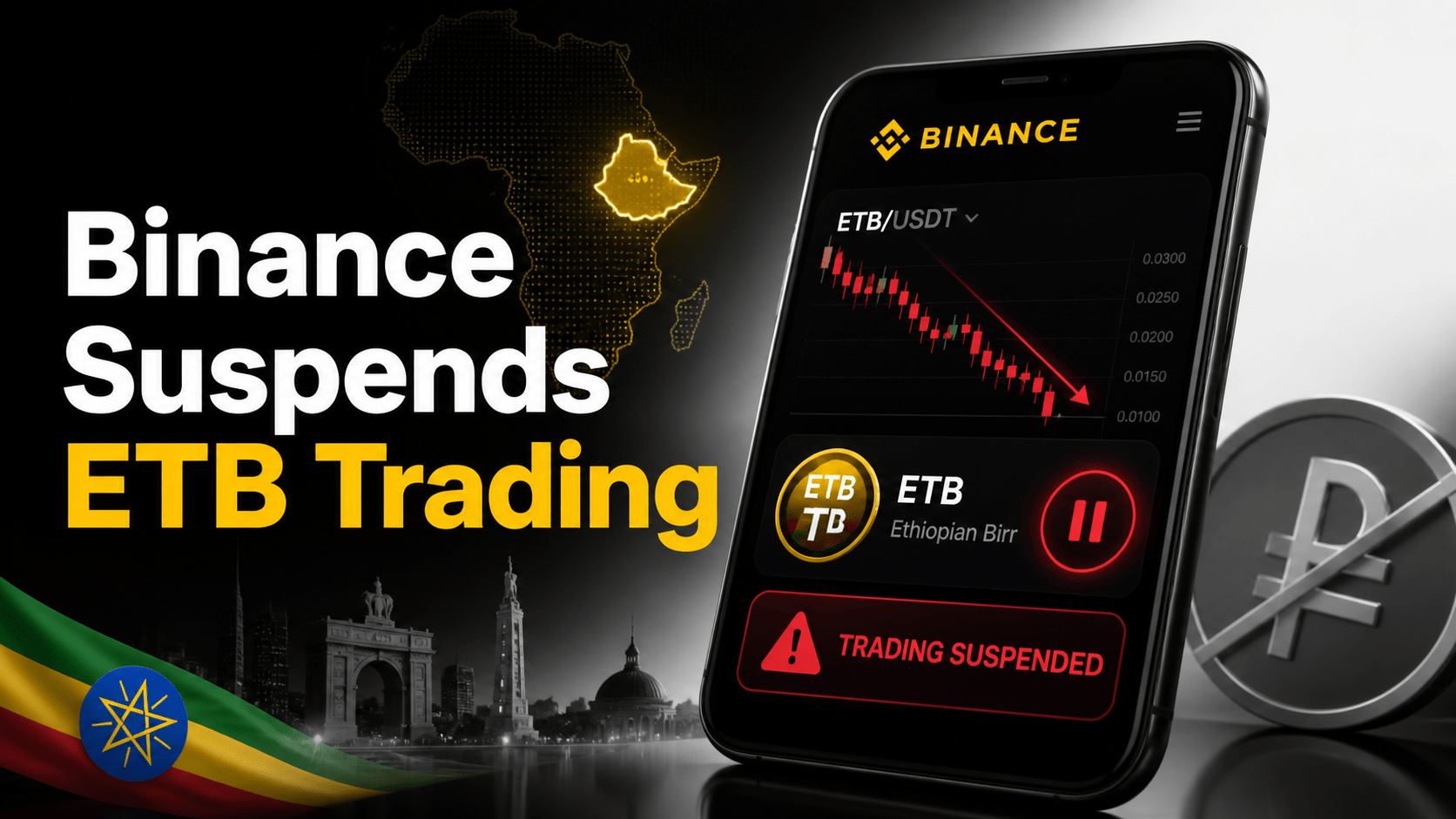 Binance to Suspend Ethiopian Birr Trading From May 15