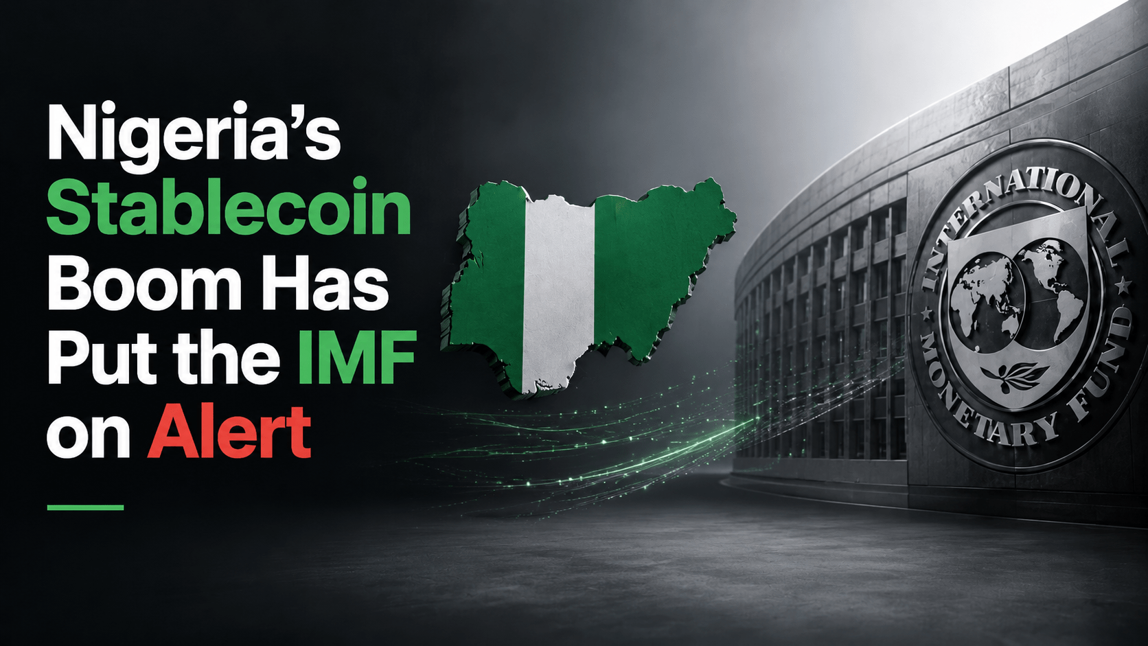 Nigeria’s Stablecoin Boom Has Put the IMF on Alert