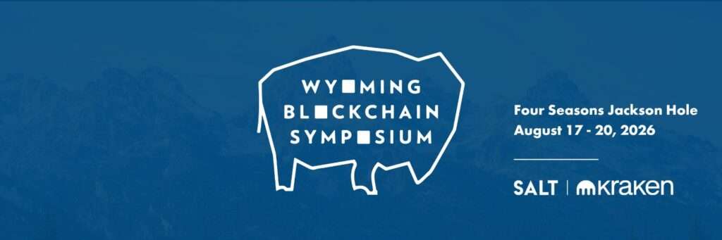 WYOMING BLOCKCHAIN SYMPOSIUM 2026