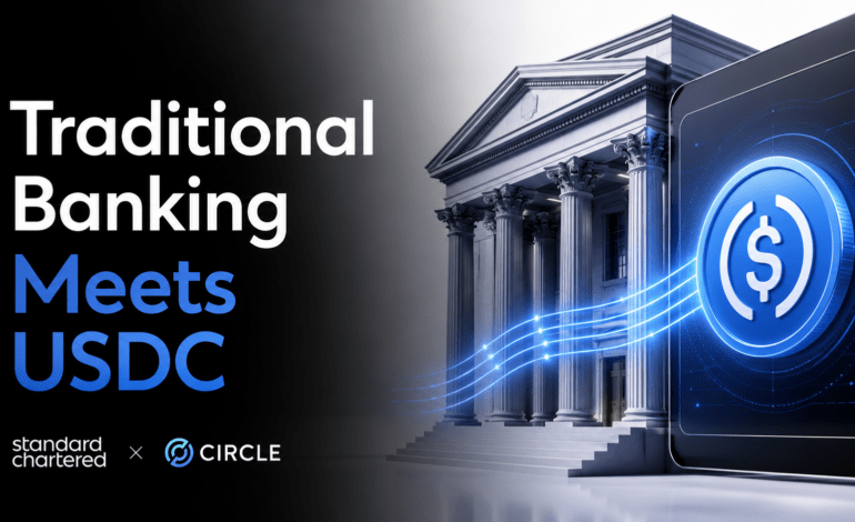 Standard Chartered and Circle connect traditional banking with USDC minting and redemption