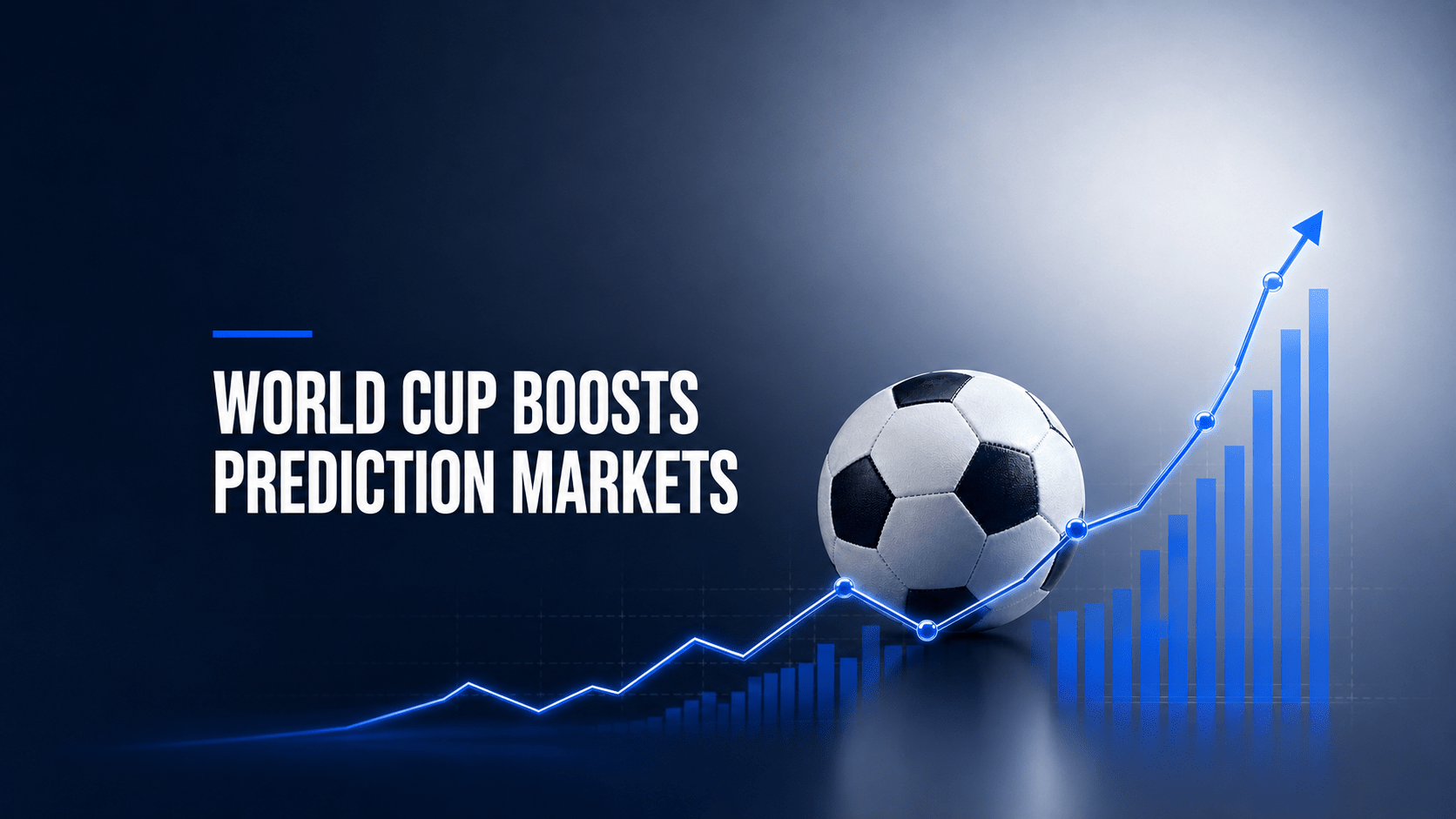 How the 2026 World Cup Pushed Prediction Markets Into the Mainstream