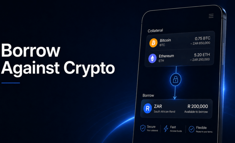 Crypto borrowing interface showing Bitcoin and Ethereum used as collateral to access South African rand