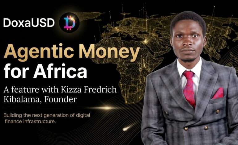 Kizza Fredrich Kibalama, founder of DoxaUSD, featured alongside the DoxaUSD logo